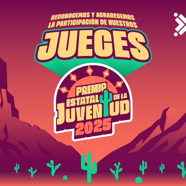 Jueces Evaluadores del Premio Estatal de la Juventud 2025